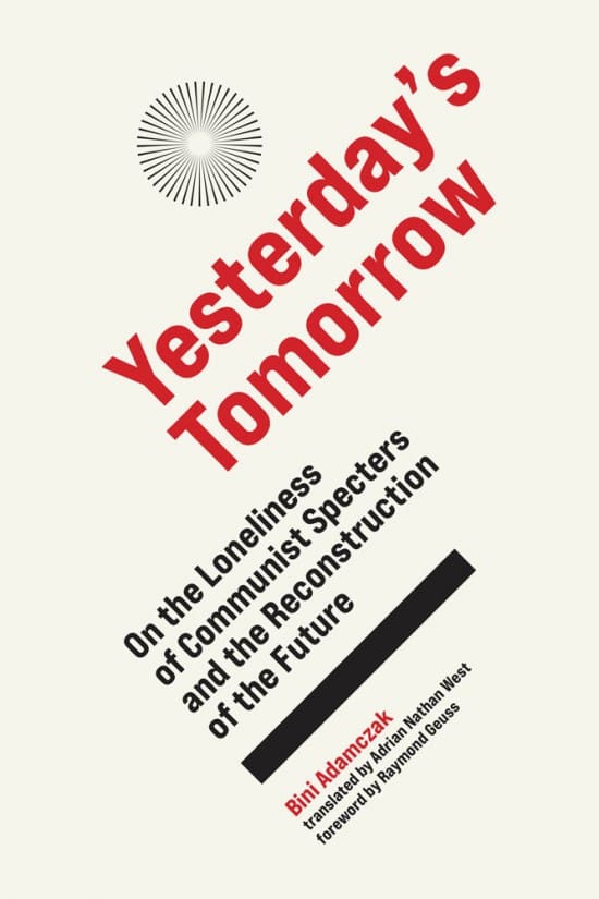Review: Bini Adamczak’s Yesterday’s Tomorrow