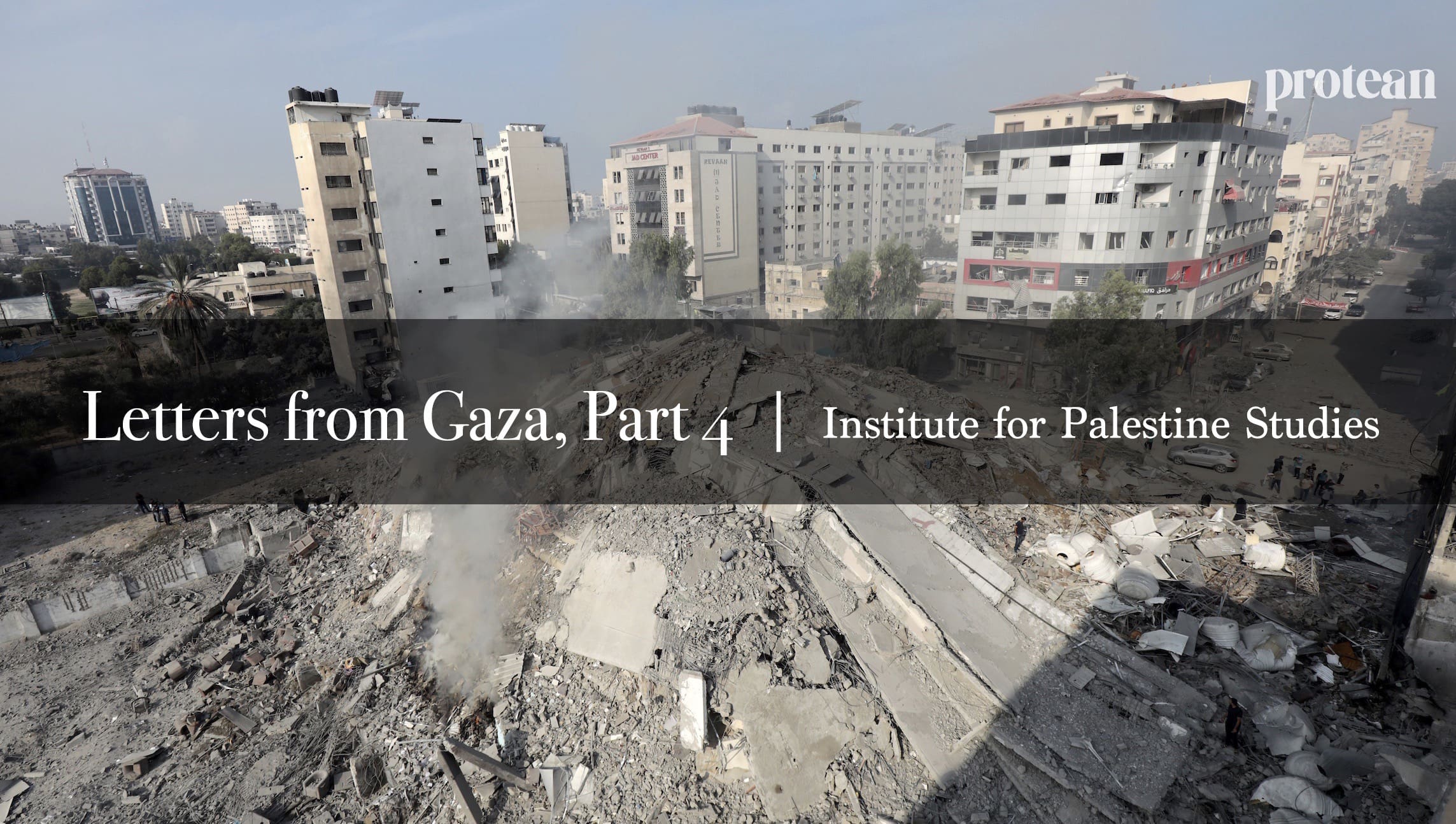 Letters From Gaza, Part 4