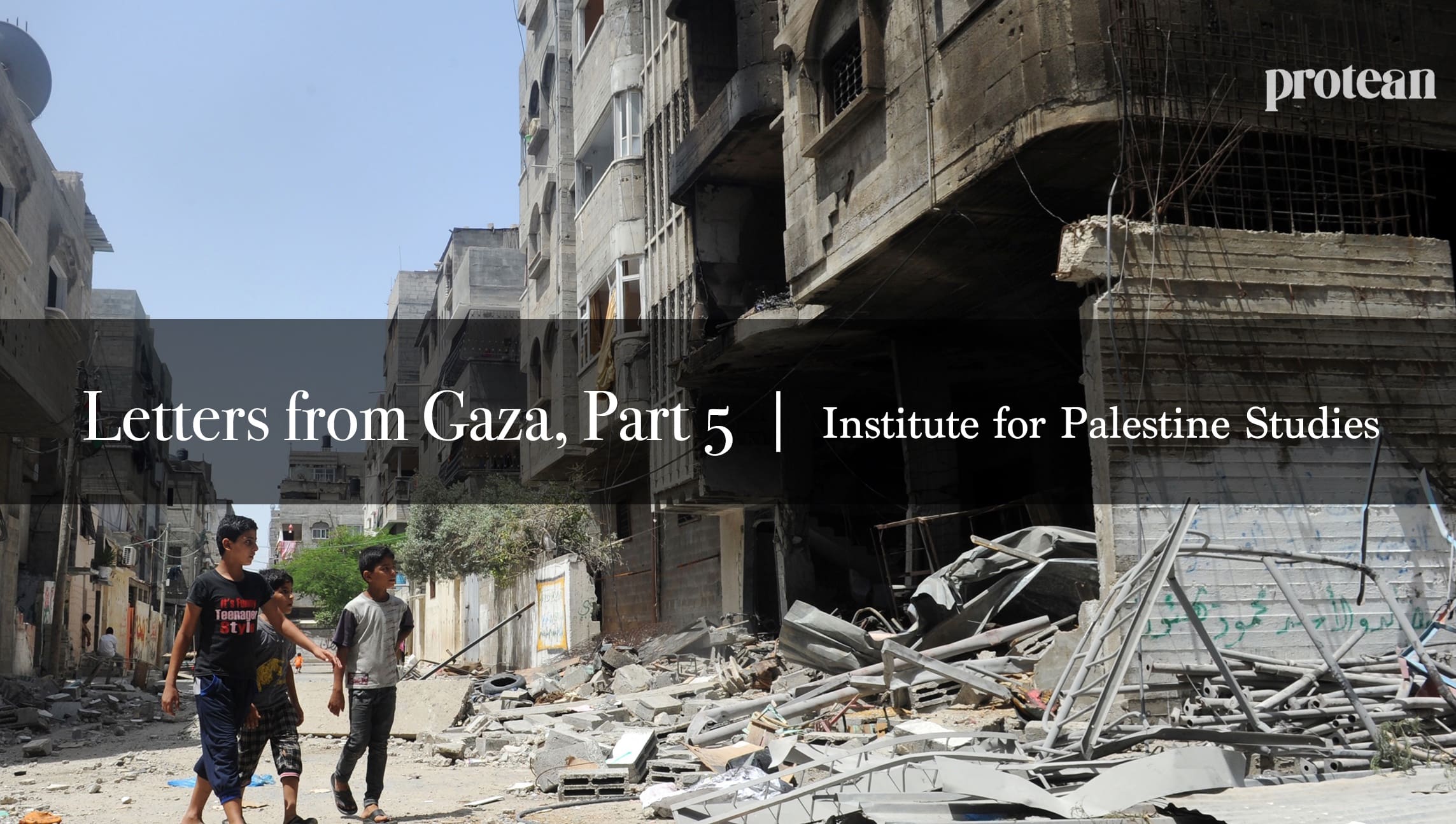 Letters From Gaza, Part 5