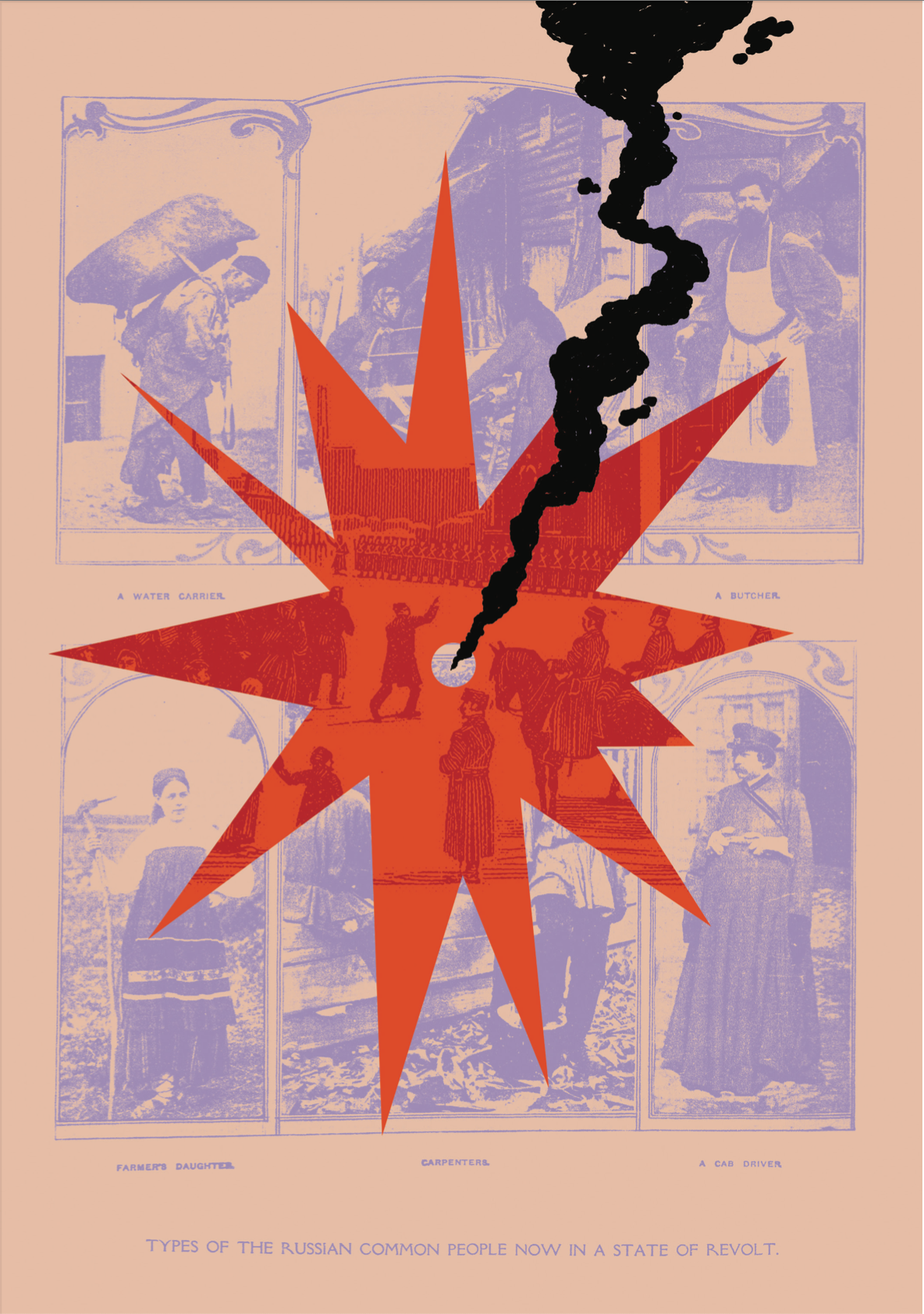 A graphic from an old newspaper showing the types of Russians in revolt, with a graphic of an explosion and smoke over it.